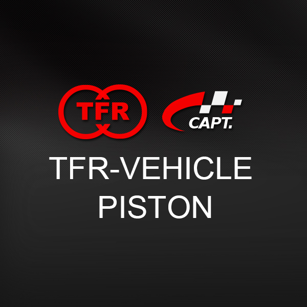 TFR-VEHICLE PISTON